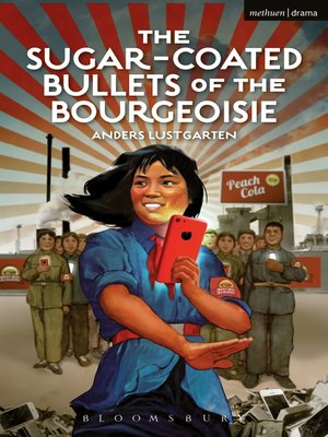 cover image of The Sugar-Coated Bullets of the Bourgeoisie